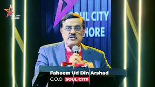 Mr. Faheem Ud din Arshad, COO of Soul City, pledges to accelerate its development.